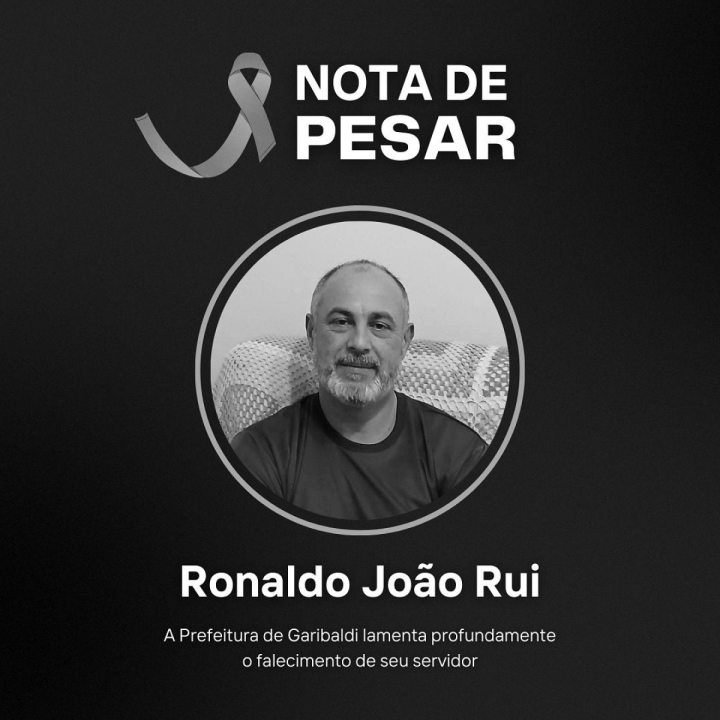 Falecimento de Ronaldo João Rui, aos 54 anos, Funcionário da Prefeitura de Garibaldi, RS