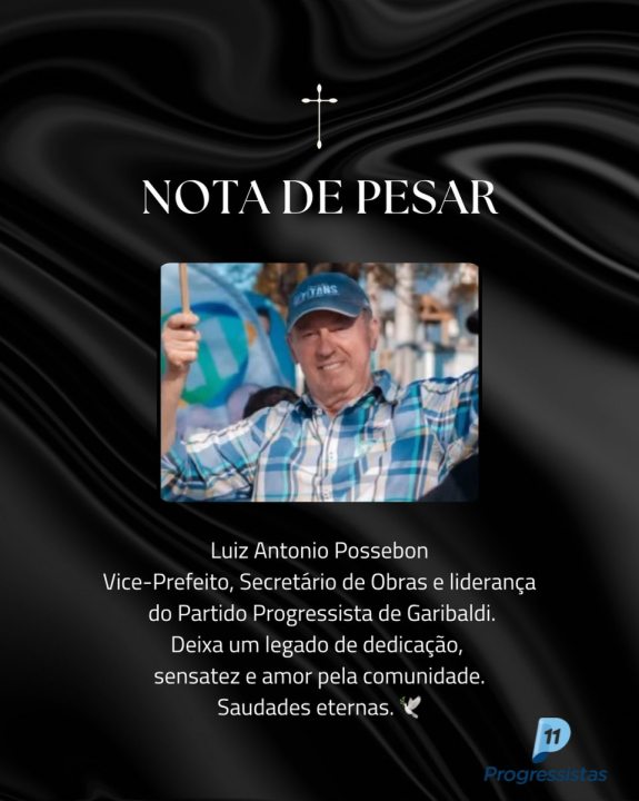 LUIZ ANTONIO POSSEBON MORRE AOS 76 ANOS EM GARIBALDI 